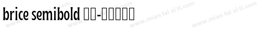 brice semibold 下载字体转换